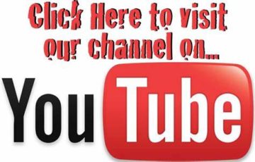 Click Here to visit our channel on YouTube